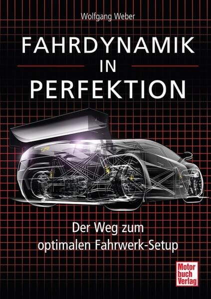 Fahrdynamik in Perfektion: Der Weg zum optimalen...