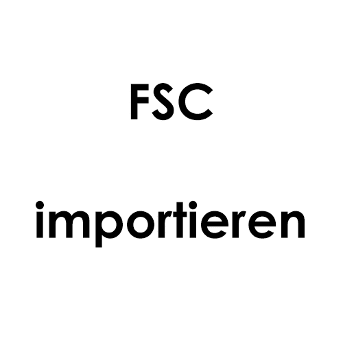 FSC importieren